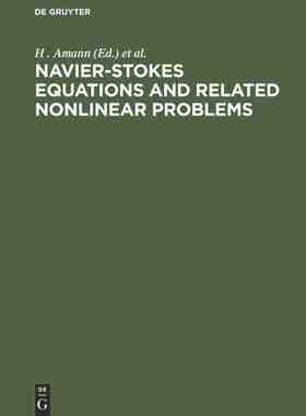 【预订】Navier-Stokes Equations and Related Nonlinear Problems 9783112308028