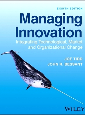 现货 Managing Innovation - Integrating Technological, Market and Organizational Change, 8th Edition 管理创新 - 整合技术