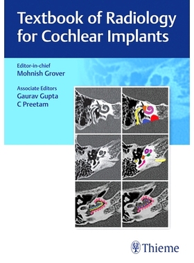 预订 Textbook of Radiology for Cochlear Implants 人工耳蜗放射学*: 9789392819261