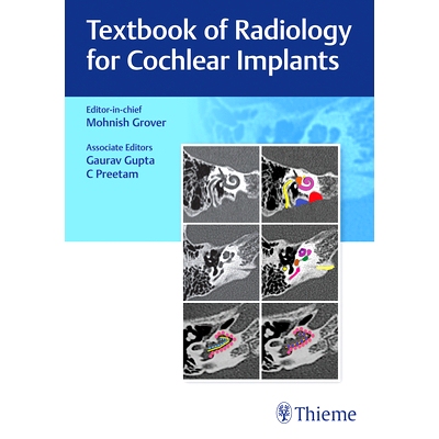 预订 Textbook of Radiology for Cochlear Implants 人工耳蜗放射学*: 9789392819261