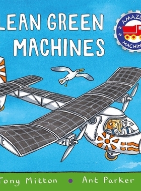 预订 Amazing Machines: Clean Green Machines 惊人的机器：清洁绿色机器: 9780753446478
