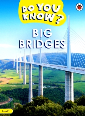 现货 Do You Know? Level 1 - Big Bridges: 9780241503379