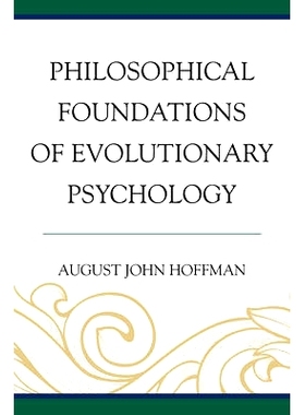 预订 Philosophical Foundations of Evolutionary Psychology 进化心理学哲学基础: 9781498518154