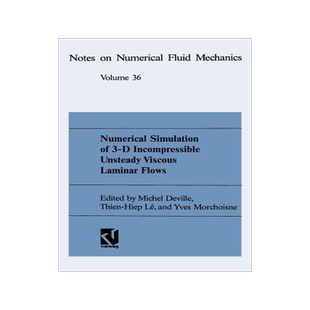 预订 Numerical Simulation of 3-D Incompressible Unsteady Viscous Laminar Flows