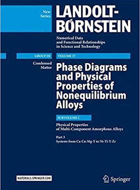 【预售】Phase Diagrams and Physical Properties of Nonequilibrium Alloys: Subvolume C: Physical Properties of Multi...
