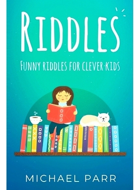 预订 Riddles: Funny riddles for clever kids: 9781761030093