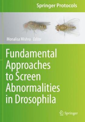 预订 Fundamental Approaches to Screen Abnormalities in Drosophila