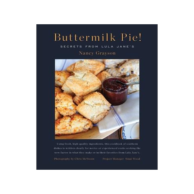 [预订]Buttermilk Pie! Secrets from Lula Jane’s 9798218082727