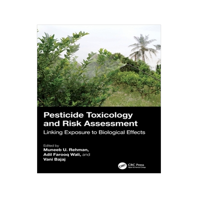 预订 Pesticide Toxicology and Risk Assessment