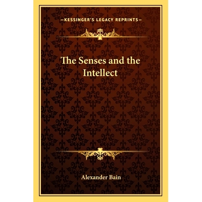 预订 The Senses and the Intellect: 9781162637938