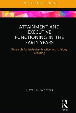 【预订】Attainment and Executive Functioning in the Early Years