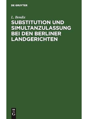 预订 Substitution und Simultanzulassung bei den Berliner Landgerichten: 9783111166094