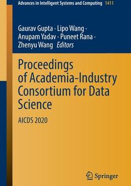 [预订]Proceedings of Academia-Industry Consortium for Data Science 9789811668869