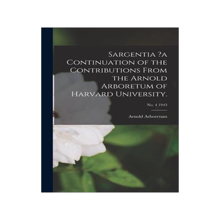 [预订]Sargentia ?a Continuation of the Contributions From the Arnold Arboretum of Harvard University.; *19 9781014387134