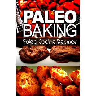 Cookie Recipes Recipe Paleo 9781493505579 Friendly Baking Truly 预订 Amazing