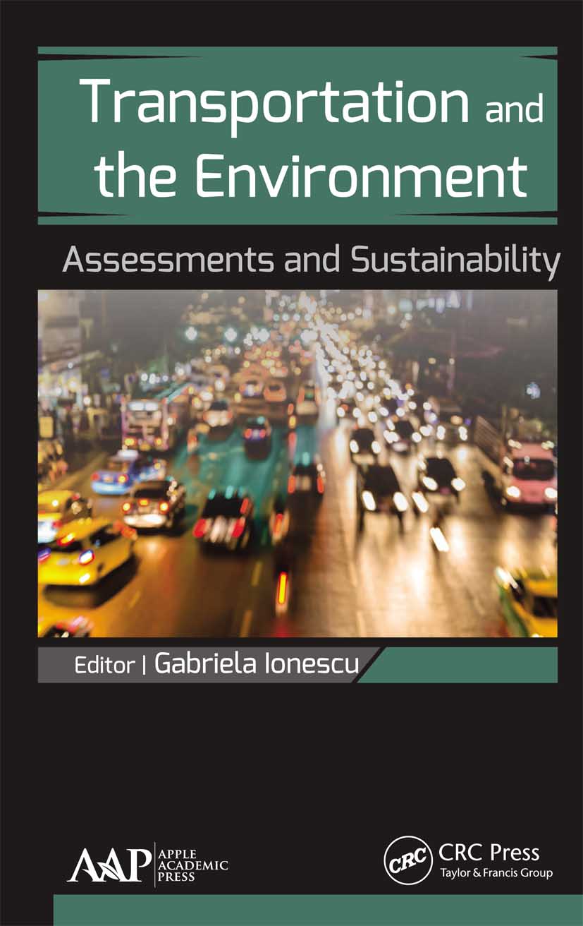 【预订】Transportation and the Environment: Assessments and Sustainability 9781774636978