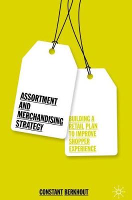 【预订】Assortment and Merchandising Strategy
