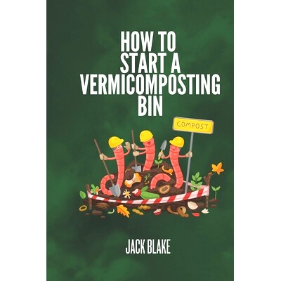 预订 How To Start A Vermicomposting Bin: 9798333899286