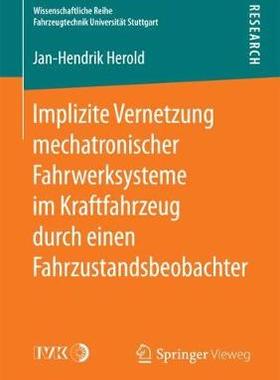 预订 Implizite Vernetzung mechatronischer Fahrwerksysteme im Kraftfahrzeug durch einen Fahrzustandsbeobachter