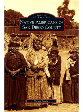 预订 Native Americans of San Diego County: 9781531638672