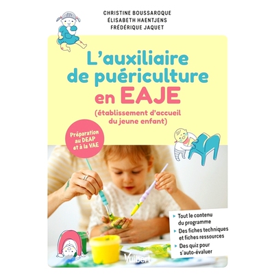 预订 L’auxiliaire de puériculture en EAJE (établissement d’accueil du jeune enfant) : préparation au DEAP et à la