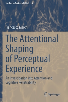 【预订】The Attentional Shaping of Perceptual Experience