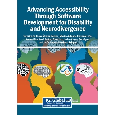 预订 Advancing Accessibility Through Software Development for Disability and Neurodivergence 通过面向残疾与神经多样性的