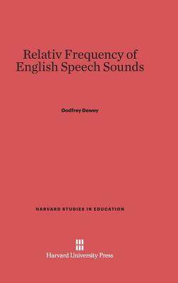 [预订]Relative Frequency of English Speech Sounds 9780674419186