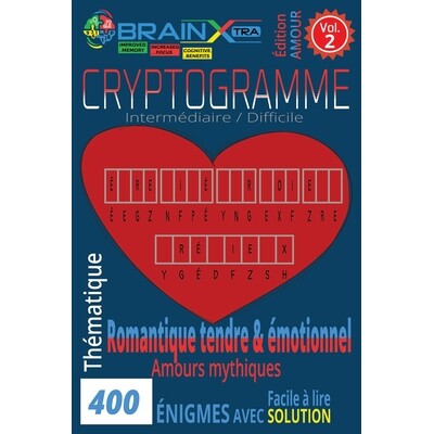 预订 400 Cryptogrammes Amour, romantique tendre & émotionnel VOL. 2: Stimulez l’esprit tout en cultivant la sérénit