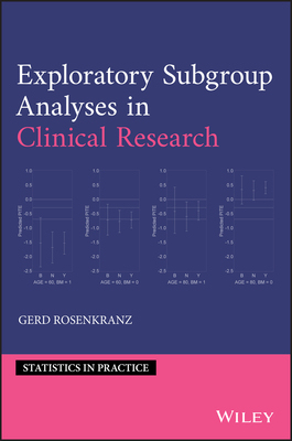 【预订】Exploratory Subgroup Analyses In Clinical Research 9781119536970