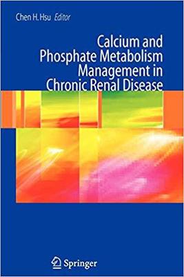 【预订】Calcium and Phosphate Metabolism Management in Chronic Renal Disease