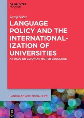 【预订】Language Policy and the Internationalization of Universities 9781501524493