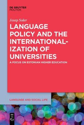 【预订】Language Policy and the Internationalization of Universities 9781501524493