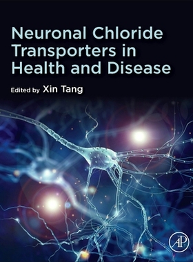 【预订】Neuronal Chloride Transporters in Health and Disease