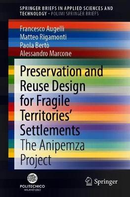 【预订】Preservation and Reuse Design for Fragile Territories’ Settlements
