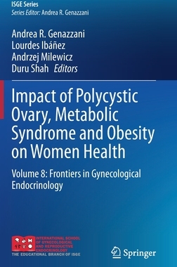 【预订】Impact of Polycystic Ovary, Metabolic Syndrome and Obesity on Women Health 9783030636494