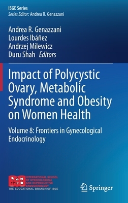 【预订】Impact of Polycystic Ovary, Metabolic Syndrome and Obesity on Women Health 9783030636494