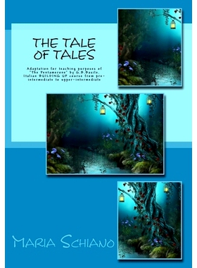 预订 The Tale of Tales: Adaptation for teaching purposes of 