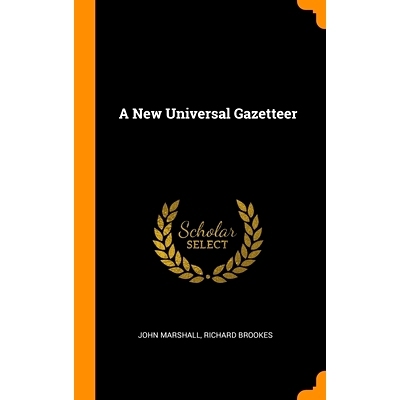 预订 A New Universal Gazetteer: 9780341968382