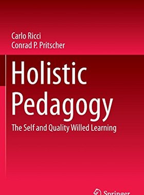 【预订】Holistic Pedagogy