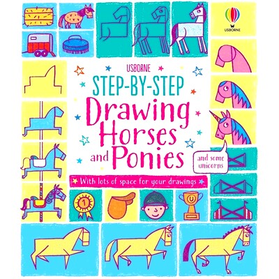 预订 Step-By-Step Drawing Horses and Ponies 一步步画马和小马: 9781805078531