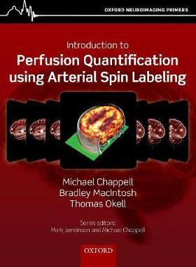 【预订】Introduction to Perfusion Quantification using Arterial Spin Labelling