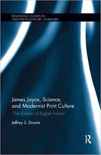 Joyce Science and Print James Modernist Culture 预售
