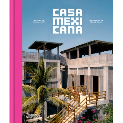 预订 Casa Mexicana Casa Mexicana: 9780500027974