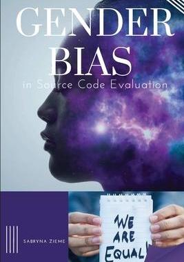 [预订]Gender Bias in Source Code Evaluation 9780401880951