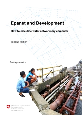 预订 Epanet and Development. How to calculate water networks by computer: 9788461314775