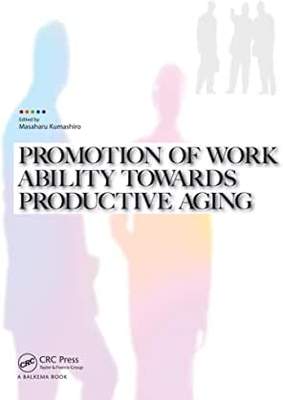 【预订】Promotion of Work Ability towards Productive Aging