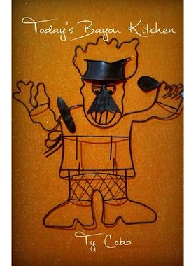 预订 Today’s Bayou Kitchen: 9781536834031