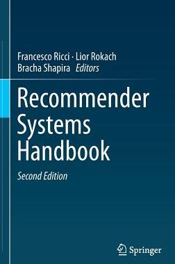 【预售】Recommender Systems Handbook