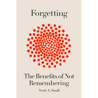 预订 Forgetting: The Benefits of Not Remembering 遗忘: 9780593136195